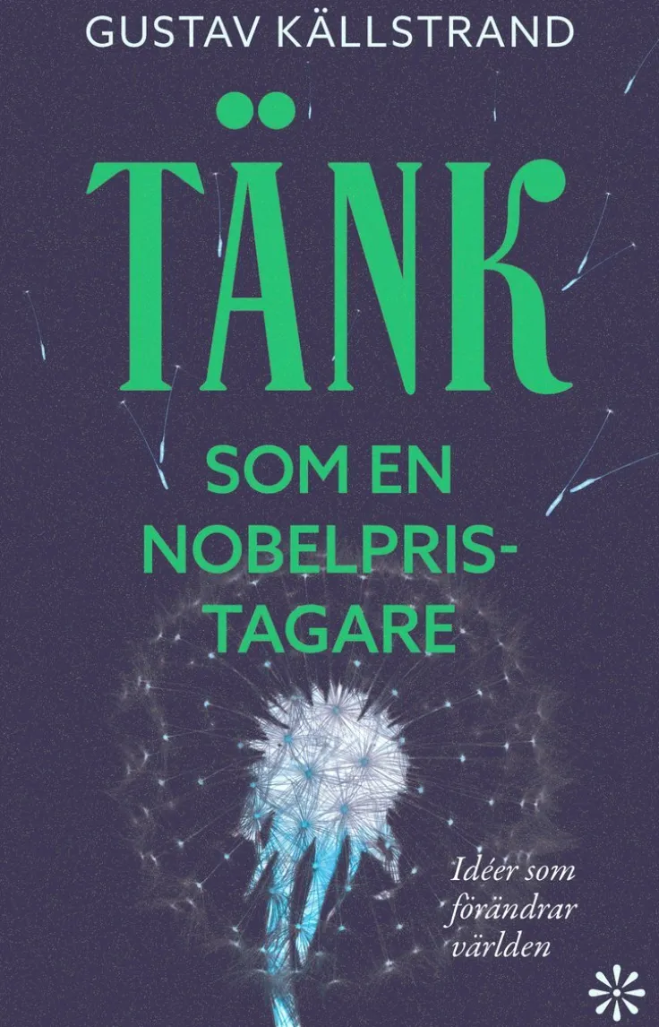 Tänk som en Nobelpristagare