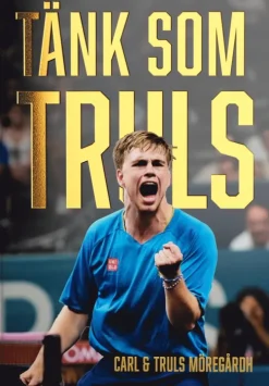 Tänk som Truls
