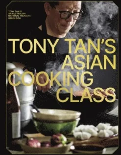 Tony Tan's Asian Cooking Class