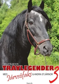 Travlegender 3 : med Järvsöfaks och andra stjärnor