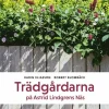 Trädgårdarna på Astrid Lindgrens Näs