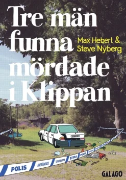 Tre män funna mördade i Klippan