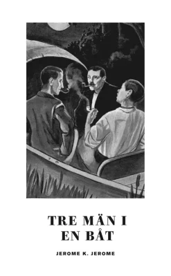 Tre män i en båt