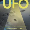 UFO : närkontakterna som skakat världen