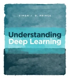 Understanding Deep Learning
