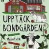 Upptäck bondgården målarbok