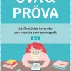 Öva & Pröva åk 6 Läsförståelse i svenska och svenska som andraspråk