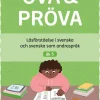 Öva & Pröva åk 5 Läsförståelse i svenska och svenska som andraspråk