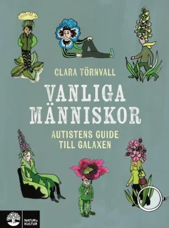 Vanliga människor : autistens guide till galaxen