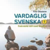 Vardaglig svenska 1, Frekventa ord med familjer