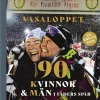 Vasaloppet : 90 kvinnor och män i fäders spår