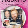 Vegoketo : från frukost till fest