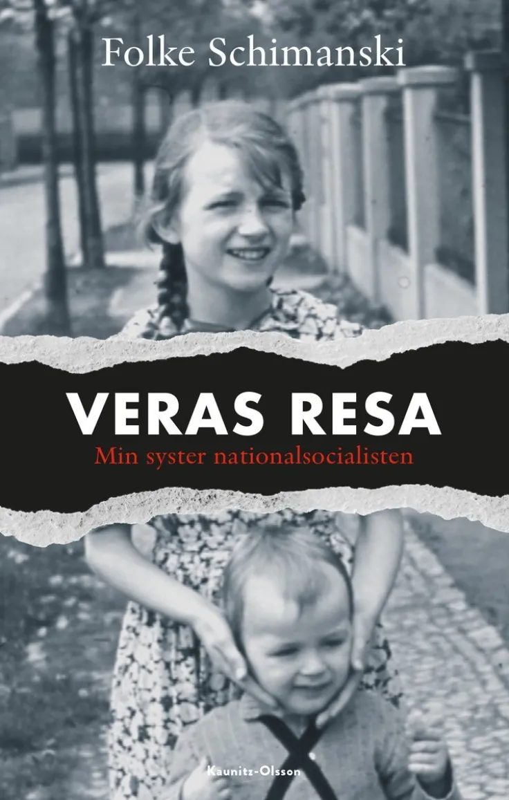 Veras resa : min syster nationalsocialisten