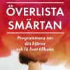 Överlista smärtan