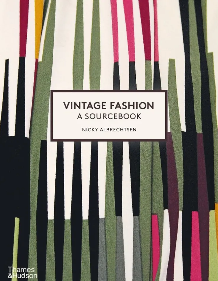 Vintage Fashion: A Sourcebook