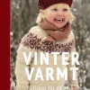 Vintervarmt : stickat för de små