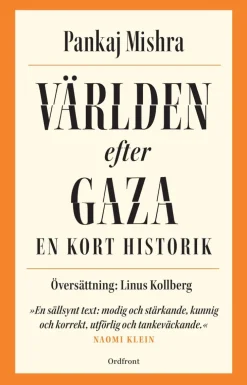Världen efter Gaza : en kort historik