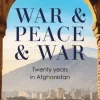 War & Peace & War
