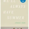 We'll Always Have Summer
