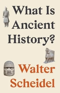 What Is Ancient History?