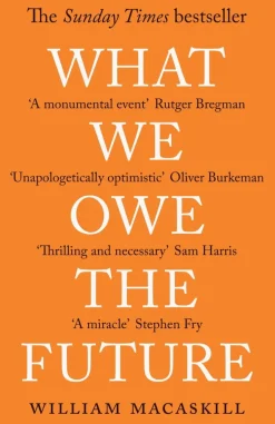 What We Owe The Future