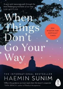 When Things Don't Go Your Way