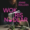 Wok, ris, nudlar