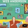Worlds of Wes Anderson