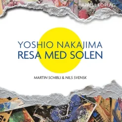 Yoshio Nakajima : resa med solen