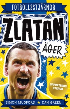 Zlatan äger (uppdaterad utgåva)